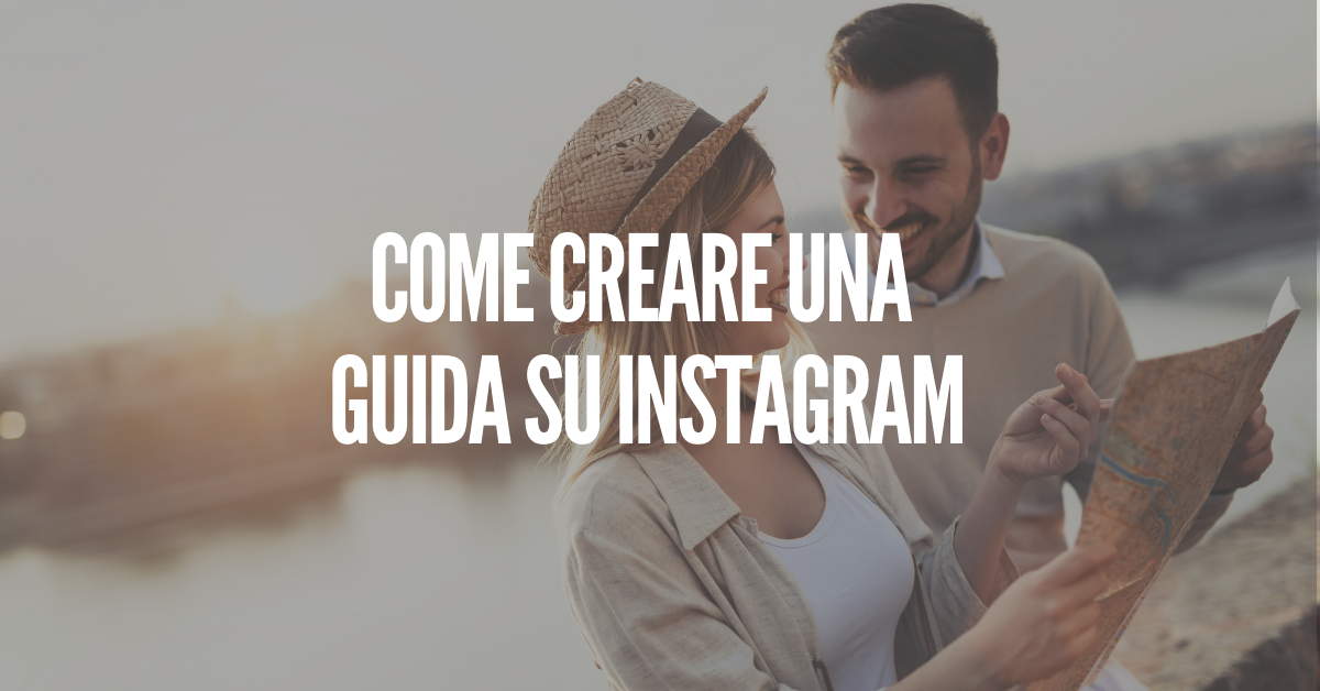 Come creare una Guida su Instagram