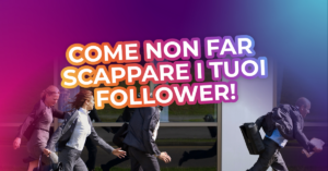 Come non perdere follower su Instagram?